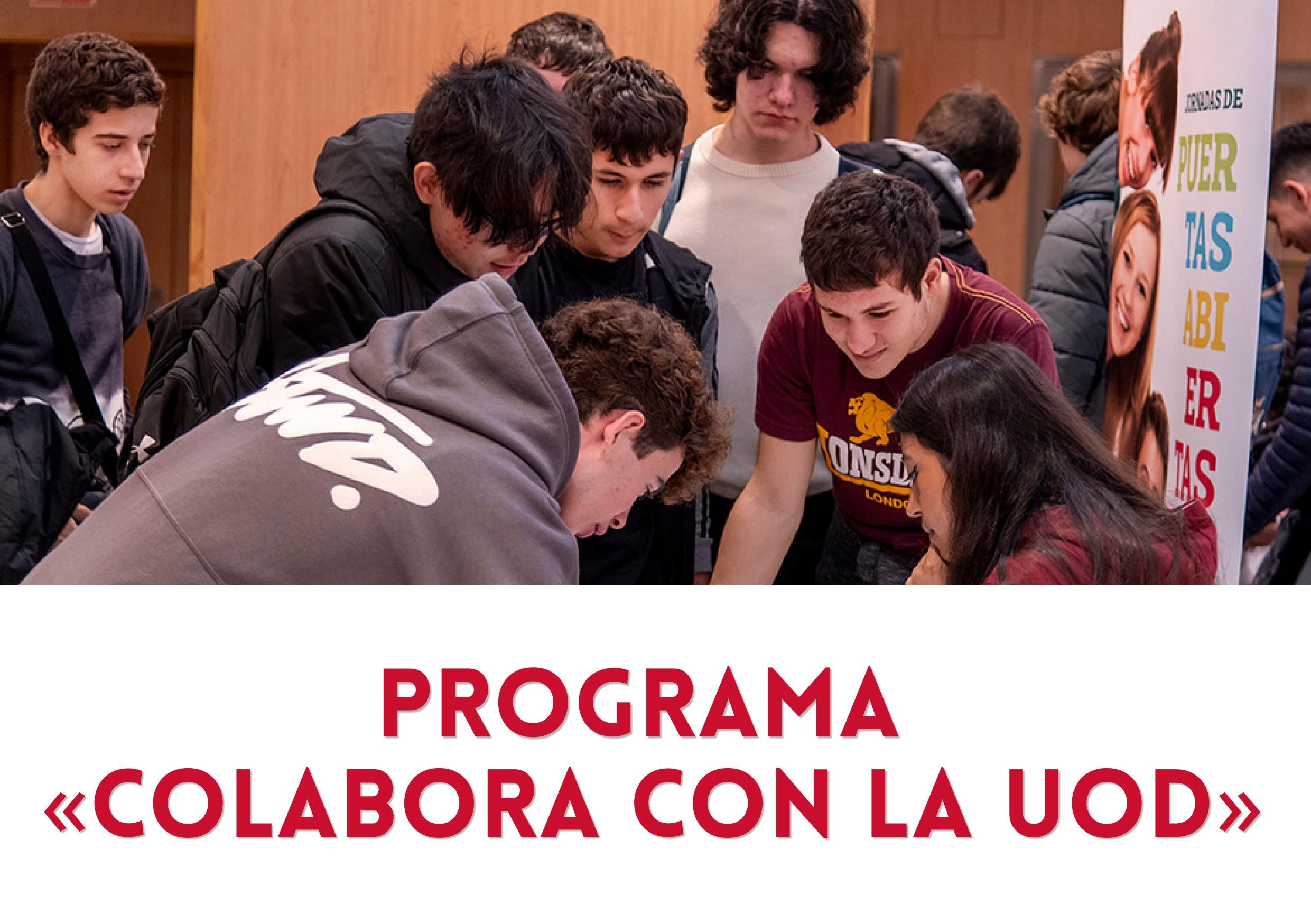 Programa "Colabora con la UOD" para estudiantes de Grado y Máster (hasta 3 ECTS)